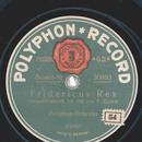 Polyphon-Orchester - Fridericus Rex / Prsentiermarsch...