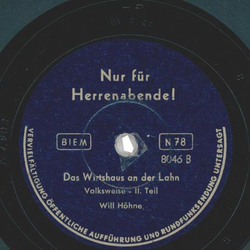 Will Hhne - Das Wirtshaus an der Lahn Teil I und II (Nur fr Herrenabende!)