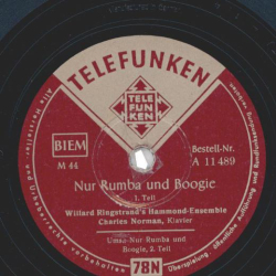 Willard Ringstrands Hammond-Ensemble, Charles Norman am Klavier - Nur Rumba und Boogie Teil 1 und 2