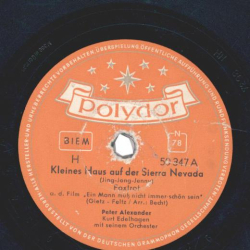 Peter Alexander - Kleines Haus auf der Sierra Nevada / Rocky-Tocky-Baby