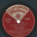 Adalbert Lutter mit seinem Orchester - Frühlingsständchen / Liebesmärchen