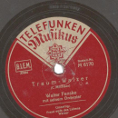 Walter Fenske mit seinem Orchester - Freut euch des Lebens / Traum-Walzer