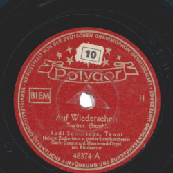 Rudi Schuricke - Auf Wiedersehen / Wenn du in meinen Träumen bei mir bist!
