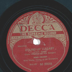 Bing Crosby - Round-Up Lullaby / Shoe Shine Boy