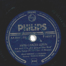 Peter Scheeben; Willy Berking Orch. - Mein Herz geht auf die Reise / Mein ganzes Leben