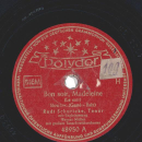 Rudi Schuricke - Bon soir, Madeleine / In mir klingt ein...