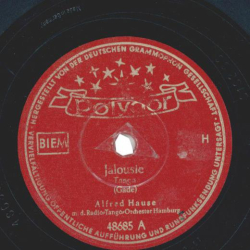 Radio-Tangoorchester Alfred Hause - Jalousie / Blauer Himmel