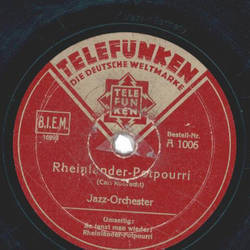 Jazz-Orchester - Rheinländer-Potpourri / So tanzt man...