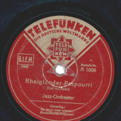 Jazz-Orchester - Rheinländer-Potpourri / So tanzt man wieder!