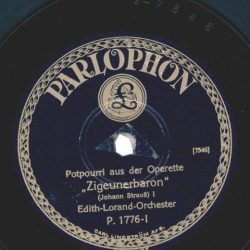 Edith-Lorand-Orchester - Potpourri aus der Operette "Zigeunerbaron"
