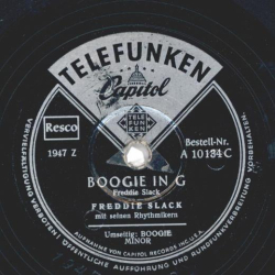 Freddie Slack und sein Orchester - Boogie in G (Freddie Slack) / Boogie minor (Benny Carter)