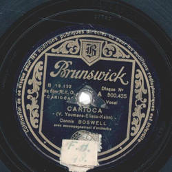 Connie Boswell - Carioca / Boulevards Of Brocken Dreams