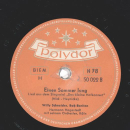Willy Schneider - Drüben in der Heimat da blüht ein Rosengarten / Einen Sommer lang
