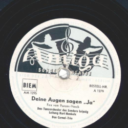 Das Cornel Trio - Deine Augen sagen " Ja " / Trompeten Blues
