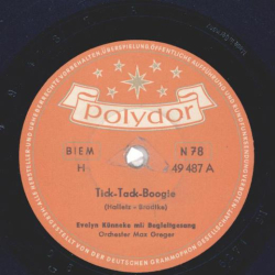 Evelyn Künneke - Tick-Tack-Boogie / Du bist ein Tiger