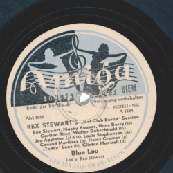 Rex Stewarts Hot Club Berlin - Blue Lou / Bei Dir war es immer so schön