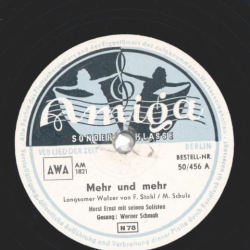 Horst Ernst mit seinen Solisten - Mehr und mehr / Ich bringe meinen Liebling nach Haus