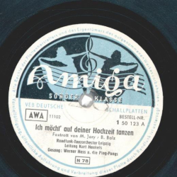 Werner Hass und die Ping-Pongs / Werner Hass und das Hemmann-Quintett - Ich möcht auf deiner Hochzeit tanzen / Ich schwärme so für Ursula