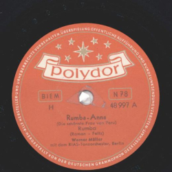 Werner Müller mit dem RIAS-Tanzorchester, Berlin - Rumba-Anna / Siboney