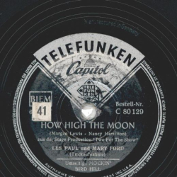 Les Paul und Mary Ford - How High The Moon / Mockin Bird Hill