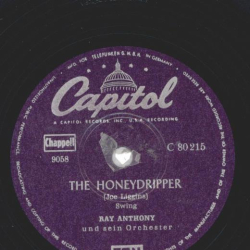 Gloria Craig u. The Skyliners, Ray Anthony und sein Orchester - The Honeydripper / Brother Fats
