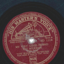 Fats Waller and his Rhythm - Shortin bread / My very good friend the milkman