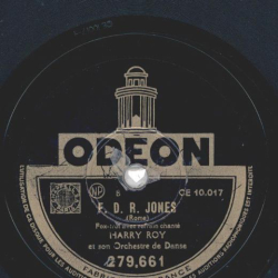 Harry Roy - F. D. R. Jones / The Ladys in Love with you