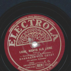 Barnabas von Geczy - Liebe, nichts als Liebe / Aber Ferdinand