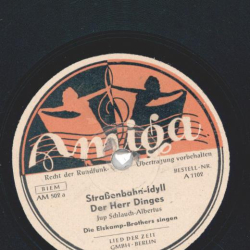 Elskamp-Brothers / Detlev Lais und Fritz Schulz-Reichel mit ihren Rhythmiker - Straßenbahn-Idyll, Der Herr Dinges / Nanu, du machst heut so auf Liebe