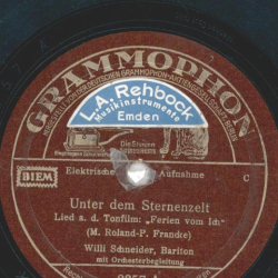 Willy Schneider - Unter dem Sternenzelt / Der Rosenkranz