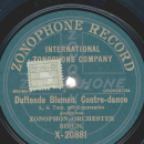 Zonophone-Orchester Berlin - Duftende Blumen, Contre-dance I, II/ Duftende Blumen, Contre-dance III, IV