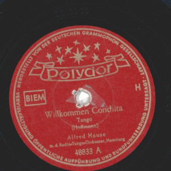 Alfred Hause - Willkommen Conchita / Plaza De Toros