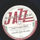Charlie Parker Quintet - Scrapple from the apple / Dont...