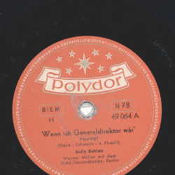 Bully Buhlan - Wenn ich Generaldirektor wär / Angelika