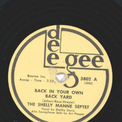 The Shelly Manne Septet - Back In Your Own Back Yard / Pooch McGooch