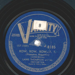 Lang Thompson - Row Row Row/ Last night on the back porch
