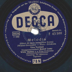 Vico Torriani, Singgemeinschaft Rudolf Lamy - Melodia / Du schwarzer Zigeuner