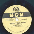 Tony Alamo - If I Had Wings / After Your Love