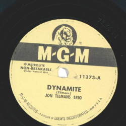 Jon Tilmans Trio - Dynamite / Ill Be Yours