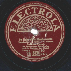 Die Kleine Cornelia, Die Schöneberger Sängerknaben Und Das Orchester Kurt Drabek – Die Kleine Mit Der Mundharmonika / Lausbub