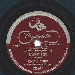Ralph Ford – Mary Lou / Indian Love Call