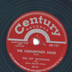 "Big Jim" Buchanan – The Convention Song / Money
