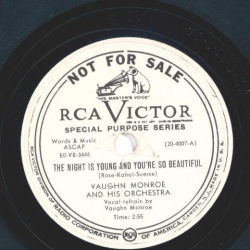 Vaughn Monroe - The night is young and youre so beautiful / From this moment on