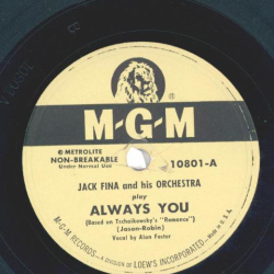 Jack Fina And His Orchestra – Always You / Once In A Lifetime
