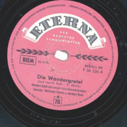 Waltraud Schulz, Herbert Roth - Die Wandergretel / Gehlberger Hüttenländler