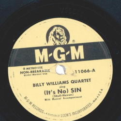 Billy Williams Quartet – (Its No) Sin / Its Over
