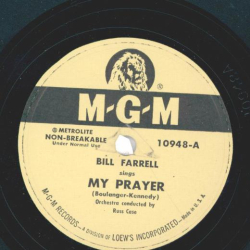Bill Farrell – My Prayer / Wonderful Wasnt It