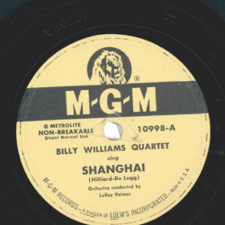 Billy Williams Quartet – Shanghai / The Wondrous Word
