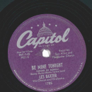 Les Baxter And His Orchestra / Les Baxter, His Chorus And Orchestra – California Moon / Be Mine Tonight