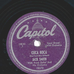 Jack Smith And The Clark Sisters – Cruising Down The River / Coca Roca